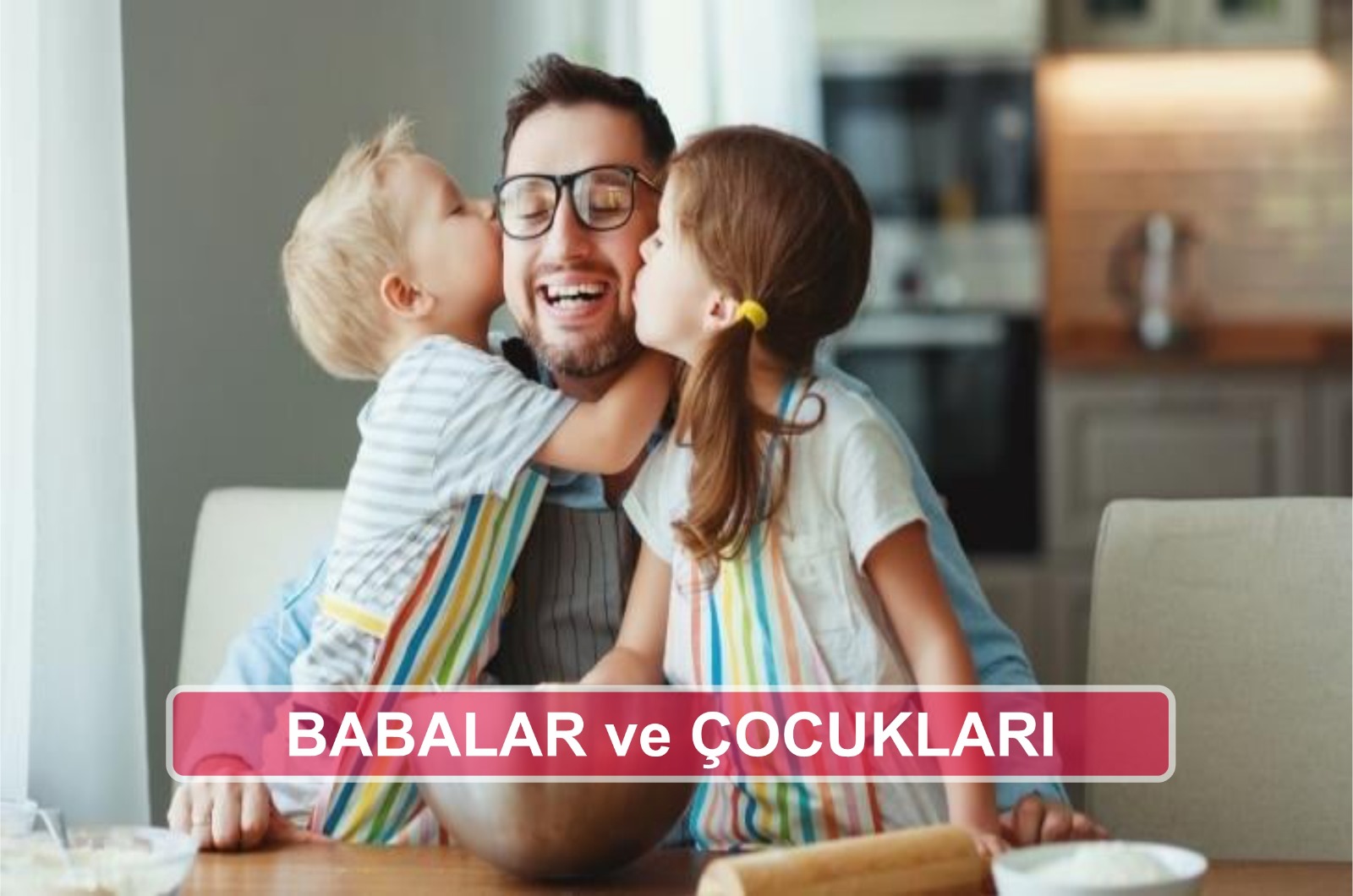 Babalar ve Çocukları